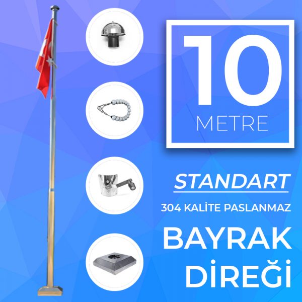 10 Metre Standart Bayrak Direği