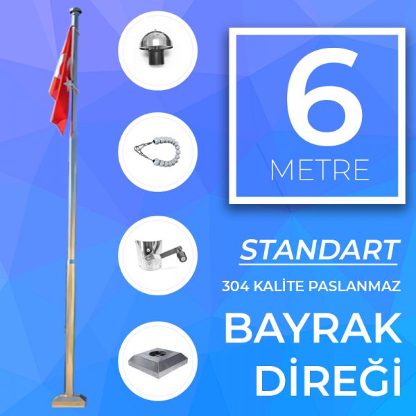 6 Metre Standart Bayrak Direği